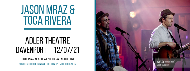 Jason Mraz & Toca Rivera at Adler Theatre tickets Jason Mraz & Toca Rivera at Adler Theatre
