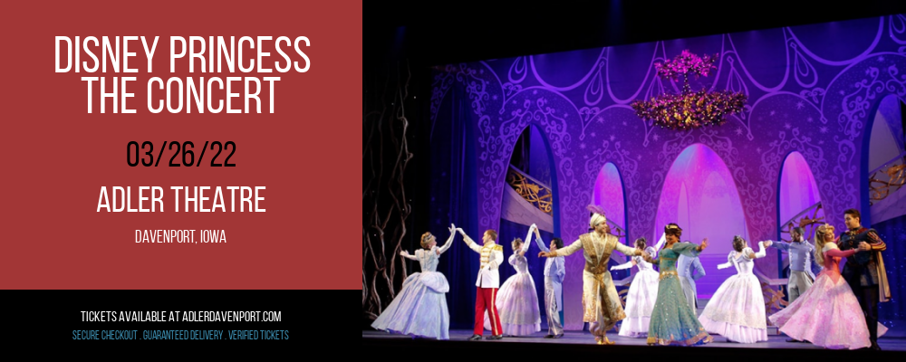 Disney Princess - The Concert at Adler Theatre