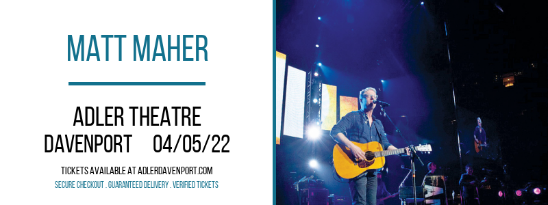 Matt Maher at Adler Theatre tickets Matt Maher at Adler Theatre