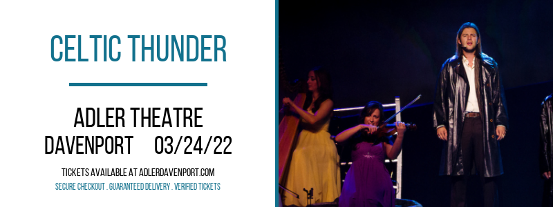 Celtic Thunder [POSTPONED] at Adler Theatre