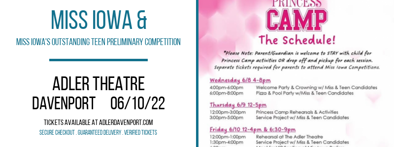 Miss Iowa & Miss Iowa's Outstanding Teen Preliminary Competition at Adler Theatre tickets Miss Iowa & Miss Iowa's Outstanding Teen Preliminary Competition at Adler Theatre