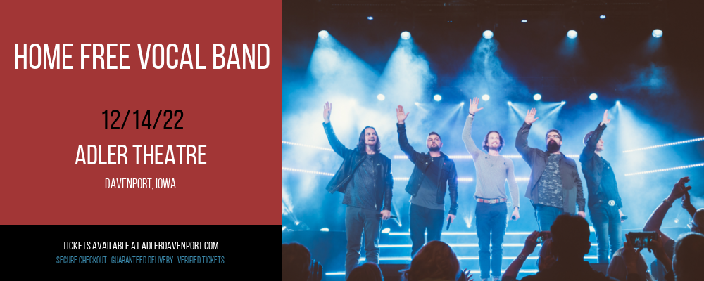 Home Free Vocal Band at Adler Theatre tickets Home Free Vocal Band at Adler Theatre