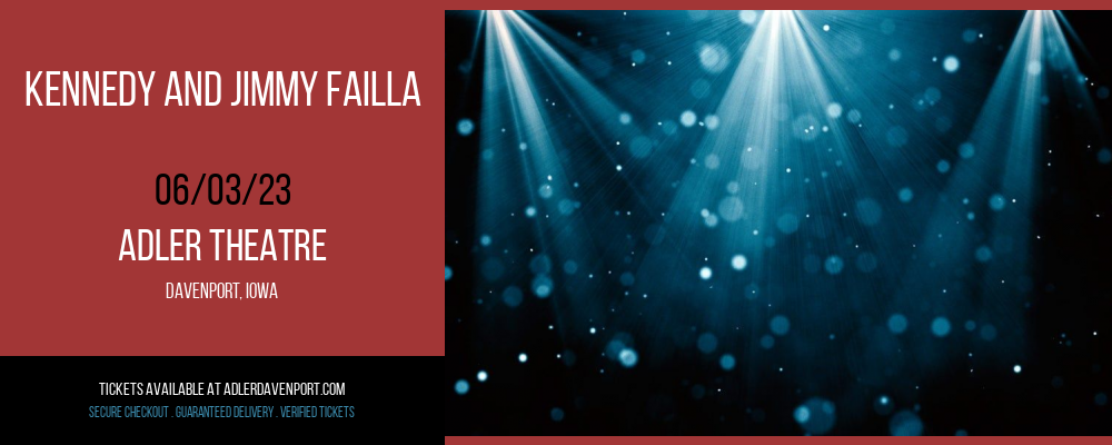 Kennedy and Jimmy Failla at Adler Theatre tickets Kennedy and Jimmy Failla at Adler Theatre