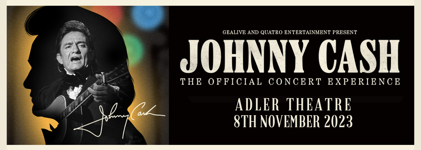 Johnny Cash - The Official Concert Experience at Adler Theatre