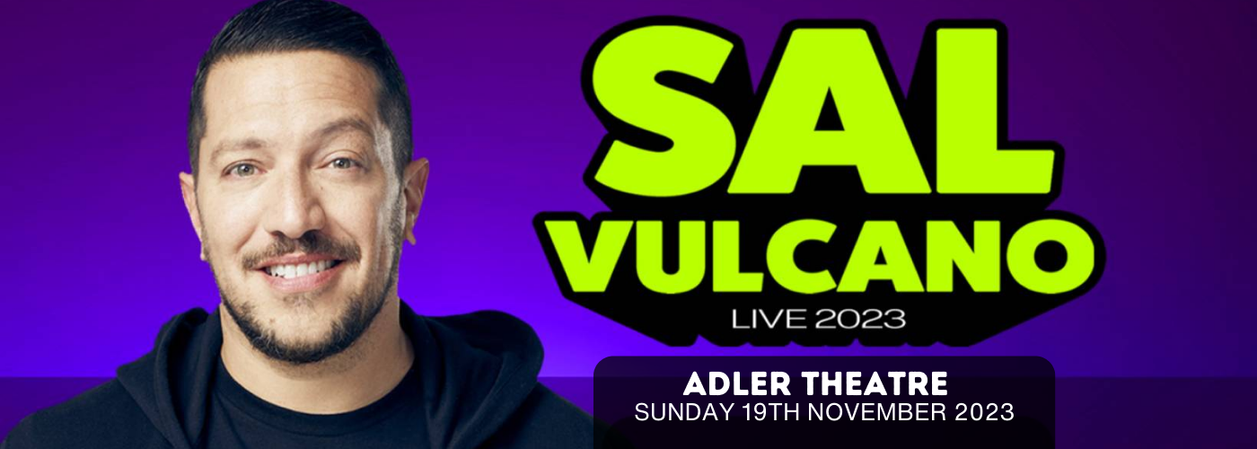 Sal Vulcano at Adler Theatre