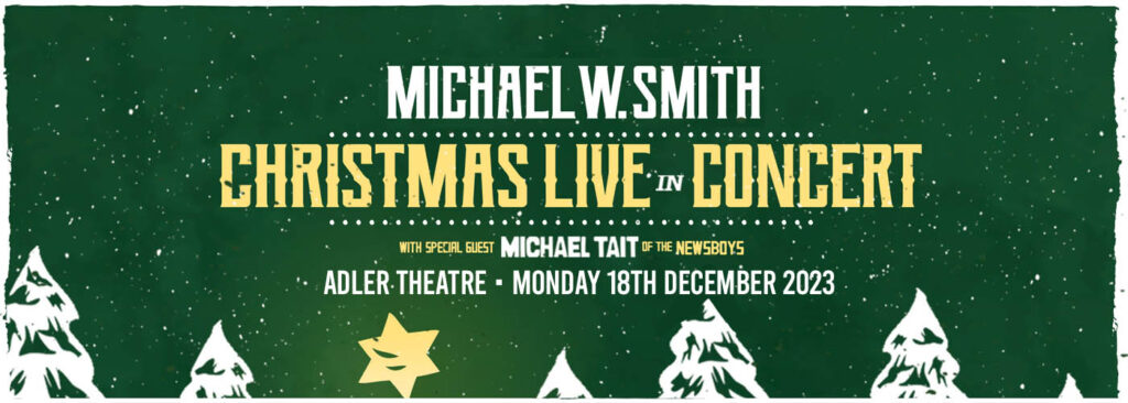 Michael W. Smith & Michael Tait at Adler Theatre